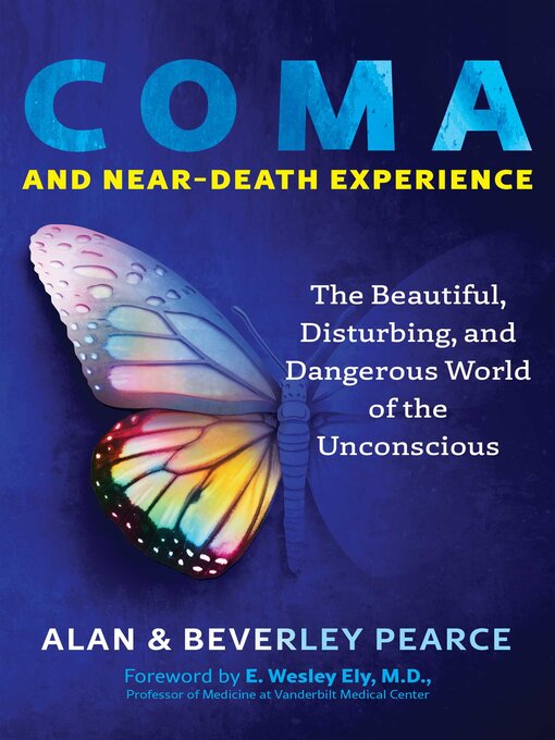 Title details for Coma and Near-Death Experience by Alan Pearce - Available